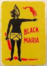 #NE007 - Black Maria Tobacco Tag