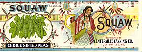 #ZLCA026 - Squaw Choice Sifted Peas Can Label