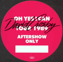 #MUSIC433 - 1989 David Crosby Oh Yes I Can OTTO Unlaminated Backstage Pass
