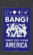 #MUSIC430 - Blue 1985 Frankie Goes to Hollywood Bang Tour Laminated Backstage Pass