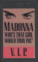 #MUSIC431 - 1987 Madonna Whos That Girl Tour Laminated Backstage Pass - V.I.P.