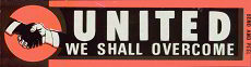 #NE023 - United We Shall Overcome Bumper Sticker