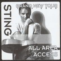 #MUSIC298  - Square 1999 Sting Brand New Tour OTTO Backstage Pass
