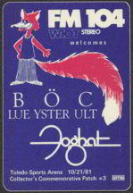 #MUSIC049  - 1981 Blue Oyster Cult and Foghat Radio Promo Cloth OTTO Backstage Pass Toledo - FM 104