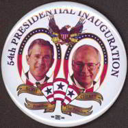 #PL207 - Large Bush Cheney 54th President Inaugaral Pinback