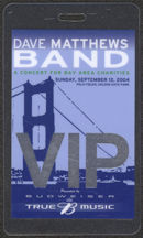 #MUSIC490 - 2004 Dave Matthews Laminated Backstage Pass from the Bay Area Charities Concert