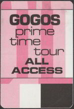 #MUSIC081  - 1984 GOGOs Prime Time Tour OTTO Backstage Pass