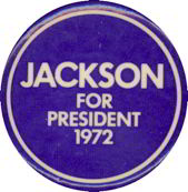 #PL191 - Jackson for President in 1972 Pinback