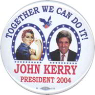 #PL259 - John Kerry Rosie the Riveter Campaign Pinback
