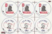 #PL200 - We Need Johnson USA Likes LBJ Button Proof Sheet
