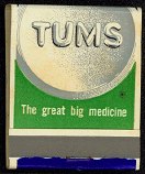 #TM051 - Full Unused Pack of Tums Great Big Medicine Matches