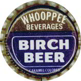 #BC156 - Scarce Whooppee Birch Beer Cork Lined Soda Cap