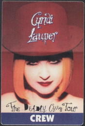 ##MUSICBP1465  - Cyndi Lauper OTTO Cloth Crew Pass from the 1994-95 Deadly Cyns Tour