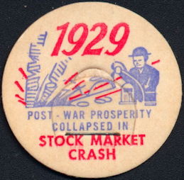 #DC188 - Rare Commemorative 1929 Stock Market Crash Milk Bottle Cap