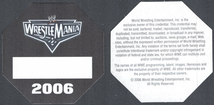 ##MUSICBP1563 - WrestleMania 22 OTTO Cloth Backstage Pass (WWE) - April 2, 2006