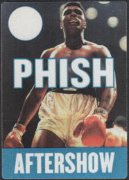 ##MUSICBP2210 - PHISH OTTO Cloth After Show Backstage Passes featuring Muhammad Ali