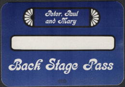 ##MUSICBP2233 - Peter Paul and Mary Backstage OTTO Cloth Backstage Pass from the 1986/87 No Easy Walk to Freedom Tour