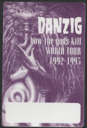 ##MUSICBP2244 - Danzig How the Gods Kill Backstage Pass from the 1992/93 World Tour - Variant