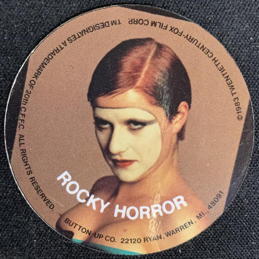 #CH703 - Licensed Rocky Horror Show Pinback Cover - Pictures Rocky Horror Himself