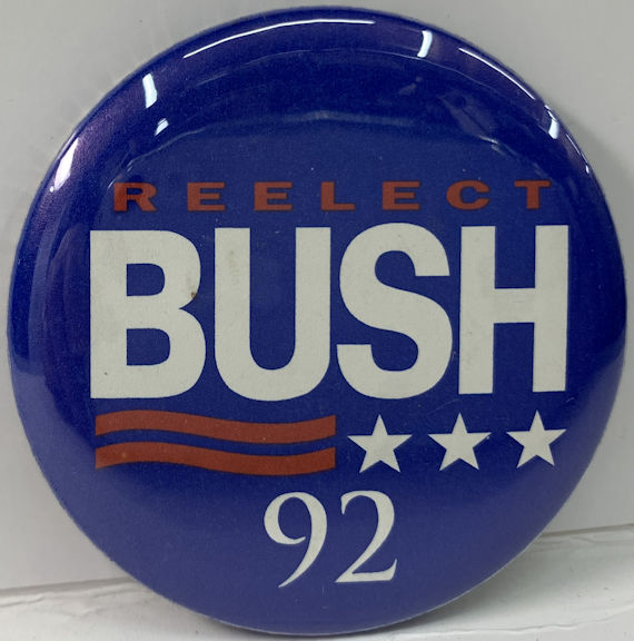 #PL358 - Reelect Bush 92 Pinback