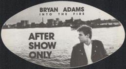##MUSICBP0148 - Large 1987 Bryan Adams Into the Fire OTTO After Show Only Backstage Pass