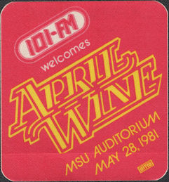 ##MUSICBP0360  - April Wine 1981 Nature of the Beast World Tour OTTO Cloth Backstage Pass - Radio Station 101 FM