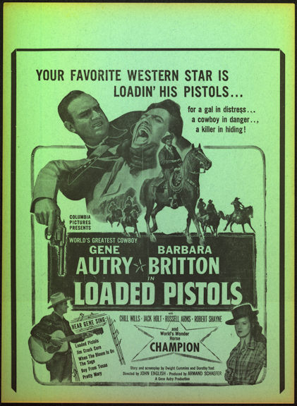 #CH326-14 - Gene Autry Loaded Pistols Poster/Broadside