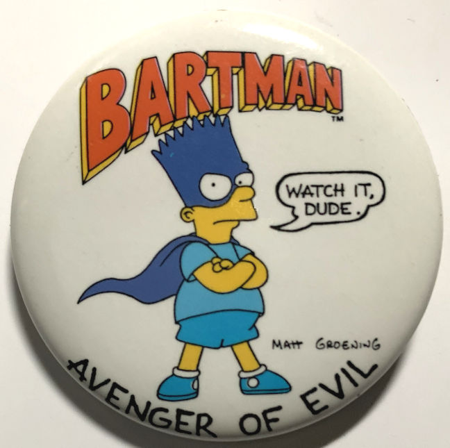 #CH556 - Group of 3 Licensed Batman (Bart Simpson) Avenger of Evil Pinback  - 1989 20th Century Fox