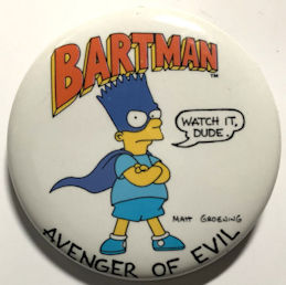 #CH556 - Group of 3 Licensed Batman (Bart Simpson) Avenger of Evil Pinback  - 1989 20th Century Fox