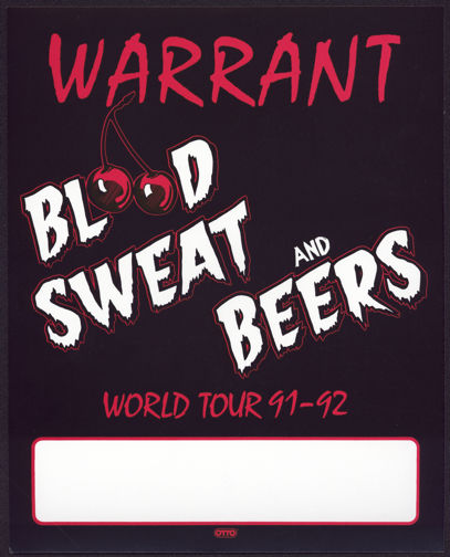 ##MUSICBQ0042  - Large Door Sign for Warrant's 1991/92 Blood Sweat and Beers Tour