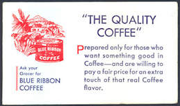 #UPaper121 - Blue Ribbon Coffee Advertising Ink Blotter