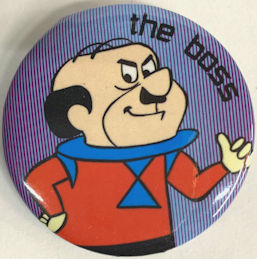 #CH606 - Licensed "The Boss" (Jetsons) Pinback