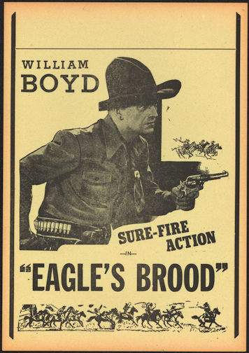 #CH326-19 - William Boyd (first appearance as Hopalong Cassidy - 1935) Eagle's Brood Poster/Broadside