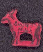#TOP034 - Scarce Brown's Mule Tobacco Tag