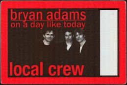 ##MUSICBP0456 - Bryan Adams OTTO Cloth Local Crew Backstage Pass from the 1998 On a Day Like Today Tour