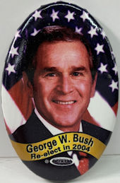 #PL359 - Rare Oval Re-elect George W. Bush in 2004 Pinback