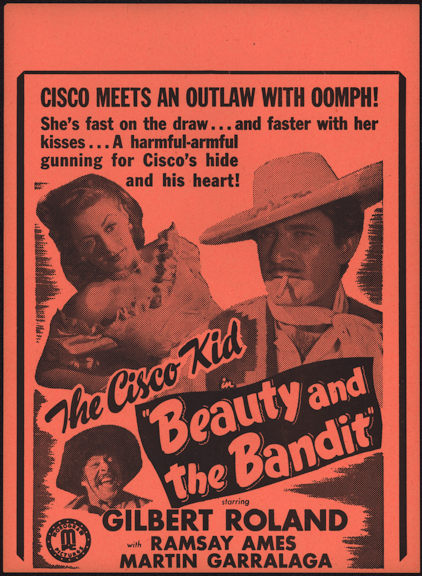 #CH326-15  - Gilbert Roland in "Beauty and the Bandit" Cisco Kid Movie Poster Broadside