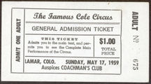 #CIR005 - James M. Cole Circus General Admission Ticket for Lamar, CO Show