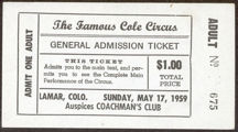 #TY961 - James M. Cole Circus General Admission Numbered Ticket for Lamar, CO Show