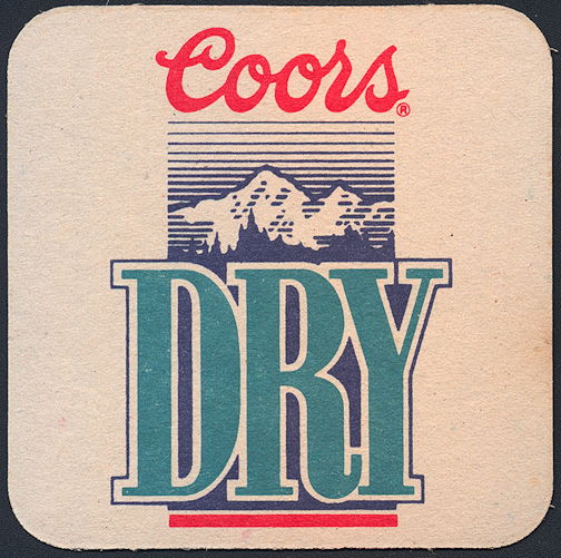 #TMSpirits065 - Coors Dry Beer Coaster - As low as 10¢ each