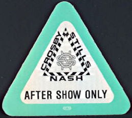 ##MUSICBP0309  - Scarcer Crosby Stills & Nash OTTO After Show Only Cloth Backstage Pass from the 1987 Summer Tour