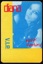 ##MUSICBP0151 - Diana Ross OTTO Cloth Backstage Pass from 1989 Workin' Overtime Tour