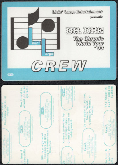 ##MUSICBP2218 - Dr. Dre OTTO Cloth Crew Pass from the 1993 Chronic World Tour