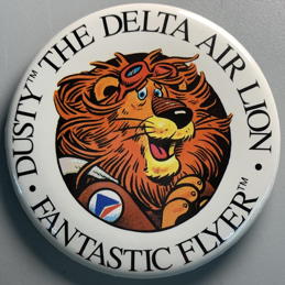 #BGTransport202 - Dusty the Delta Airlines Air Lion Pinback