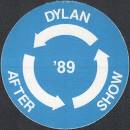 ##MUSICBP0802 - Round Bob Dylan OTTO Cloth After Show Backstage Pass from the 1989 Europe Tour