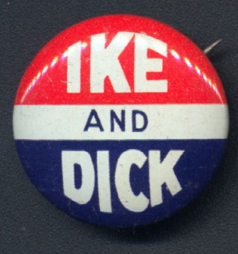 #PL325 - Ike and Dick (Eisenhower and Nixon) Presidential Campaign Button