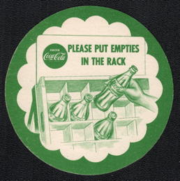 #CC459 - Coca Cola Cardboard Coaster with Reminder to put Empties in the Rack
