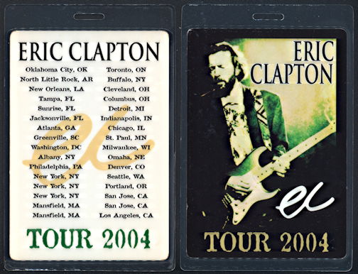 ##MUSICBP0287 - Oversized Eric Clapton OTTO Laminated Backstage Pass from the 2004 North American Rock Tour