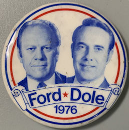 #PL417 - Ford Dole Jugate Pinback Presidential Run Pinback