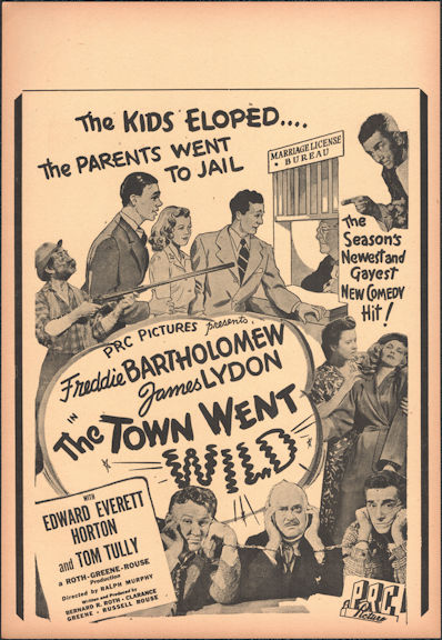 #CH326-41  - 1944 The Town Went Wild Movie Poster Broadside - "Gayest New Comedy"